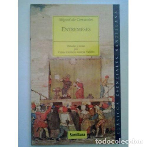 Libros: ENTREMESES - MIGUEL DE CERVANTES - Foto 1