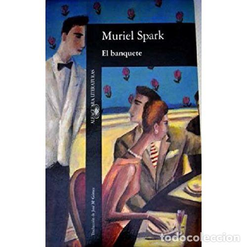 books: EL BANQUETE - MURIEL SPARK