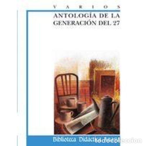 Livros em segunda m&atilde;o: ANTOLOGIA DE LA GENERACION DEL 27 - VARIOS AUTORES