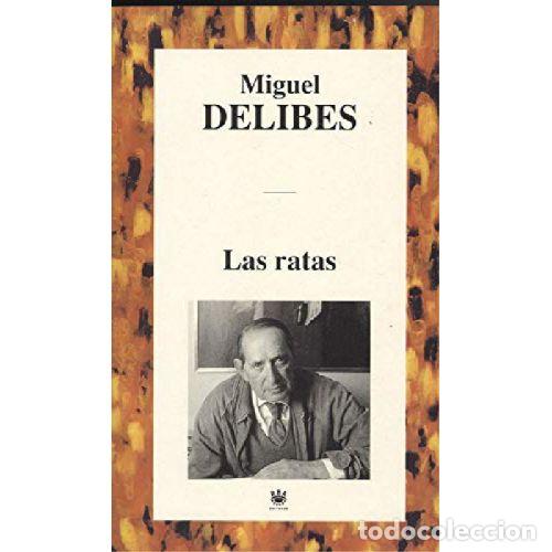 B&uuml;cher: LAS RATAS - MIGUEL DELIBES