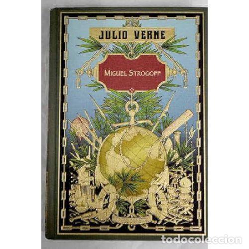books: MIGUEL STROGOFF - JULIO VERNE