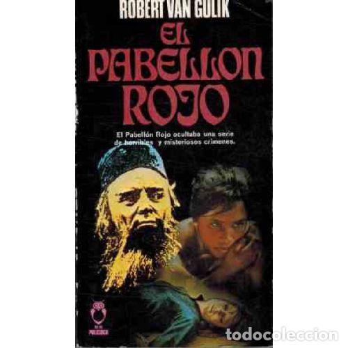 Libros: EL PABELLON ROJO - ROBERT VAN GULIK