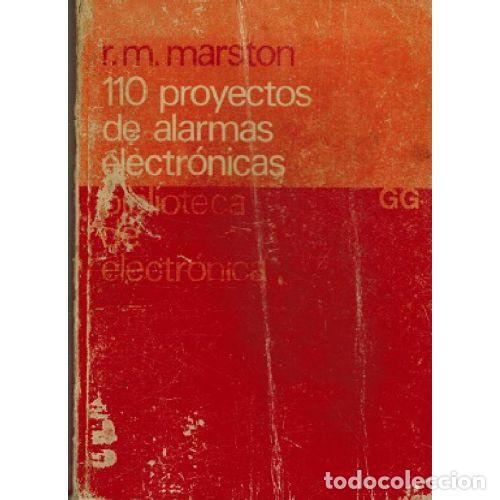 books: 110 PROYECTOS DE ALARMA ELECTR&Oacute;NICA - RAYMOND MICHAEL MARSTON