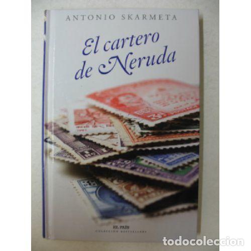 B&uuml;cher: EL CARTERO DE NERUDA - ANTONIO SKARMETA