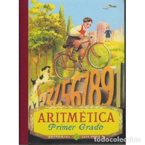 Libri di seconda mano: ARITM&Eacute;TICA PRIMER GRADO - LUIS VIVES