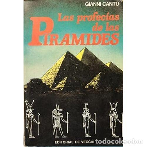 Libri di seconda mano: LAS PROFECIAS DE LAS PIRAMIDES - GIANNI CANTU