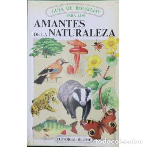 Libri di seconda mano: GUIA DE BOLSILLO PARA LOS AMANTES DE LA NATURALEZA - MICHAEL CHINERY