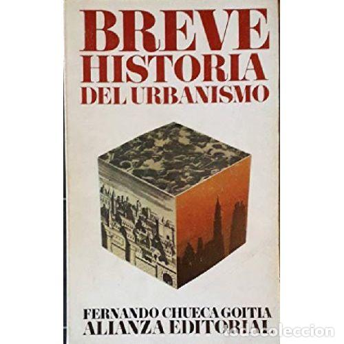 Livres: BREVE HISTORIA DEL URBANISMO - FERNANDO CHUECA GOITIA