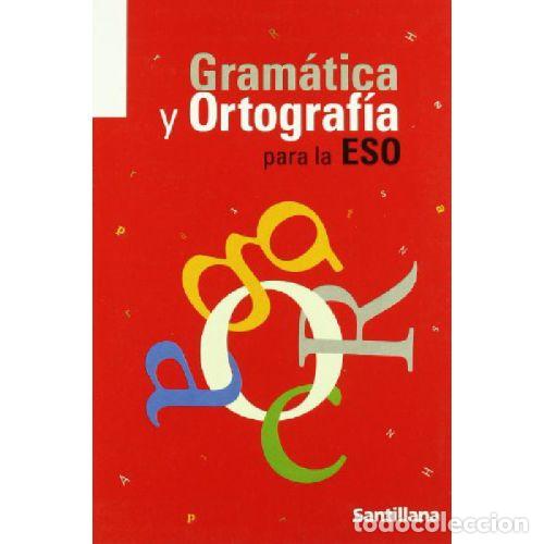 Libros: GRAMATICA Y ORTOGRAFIA PARA LA ESO - JOSE CRESPO GONZALEZ - Foto 1