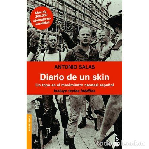 Libri di seconda mano: DIARIO DE UN SKIN - ANTONIO SALAS