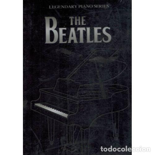 Libri di seconda mano: LEGENDARY PIANO SERIES. THE BEATLES - THE BEATLES