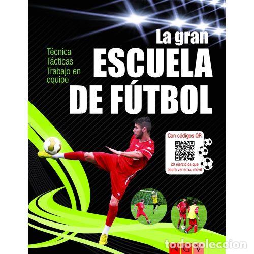 B&uuml;cher: LA GRAN ESCUELA DE F&Uacute;TBOL - JONAS KOZINOWSKI