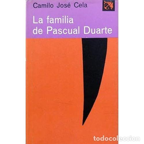 B&uuml;cher: LA FAMILIA DE PASCUAL DUARTE - CAMILO JOSE CELA