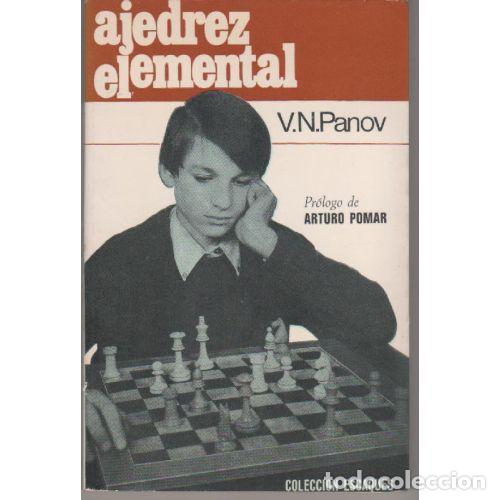 Libros: AJEDREZ ELEMENTAL - V. N. PANOV