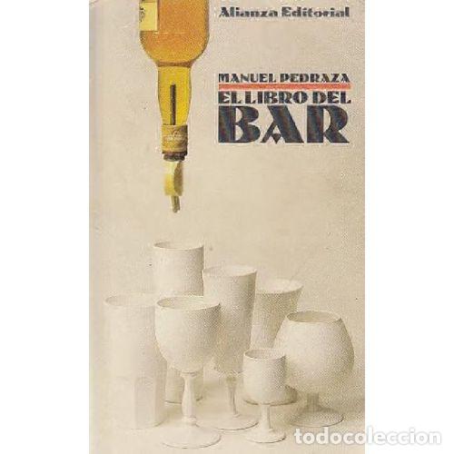 books: EL LIBRO DEL BAR - MANUEL PEDRAZA