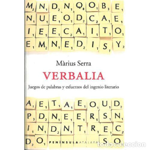 Libros: VERBALIA. - MARIUS SERRA - Foto 1