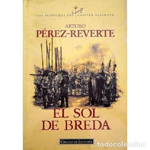 Livres: EL SOL DE BREDA - ARTURO PEREZ REVERTE
