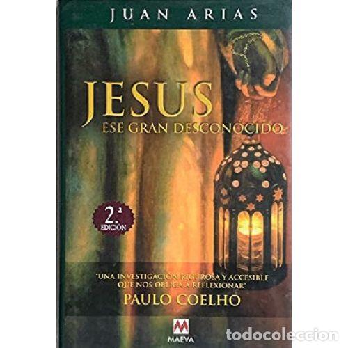 Libros: JESUS ESE GRAN DESCONOCIDO - JUAN ARIAS - Foto 1