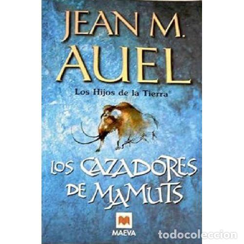 Libros: LOS CAZADORES DE MAMUTS - JEAN M. AUEL - Foto 1
