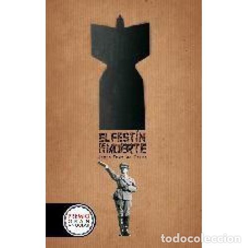 Libri di seconda mano: EL FESTIN DE LA MUERTE - JESUS DIEZ DE PALMA