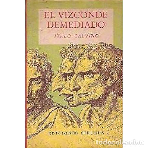 books: EL VIZCONDE DEMEDIADO - ITALO CALVINO