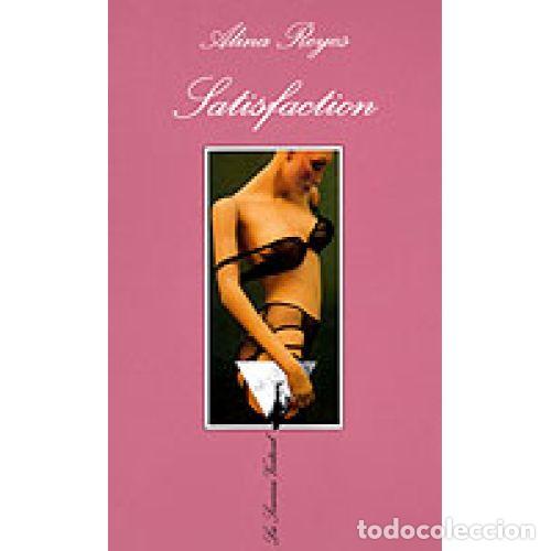 B&uuml;cher: SATISFACTION - ALINA REYES