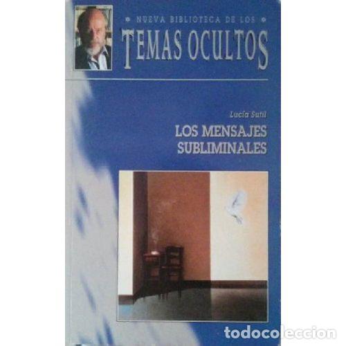 Libros: LOS MENSAJES SUBLIMINALES - LUCIA SUTIL - Foto 1