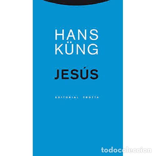 B&uuml;cher: JES&Uacute;S - HANS K&Uuml;NG