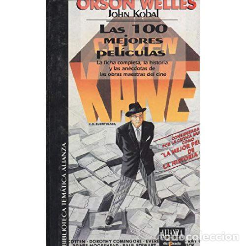 Libros: LAS 100 MEJORES PELICULAS - JOHN KOBAL