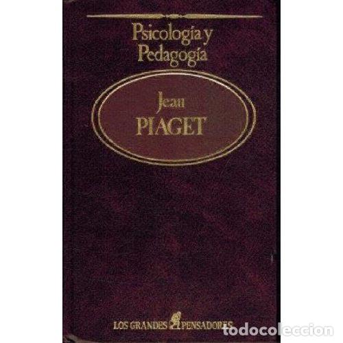 Libros: PSICOLOGIA Y PEDAGOGIA - JEAN PIAGET - Foto 1