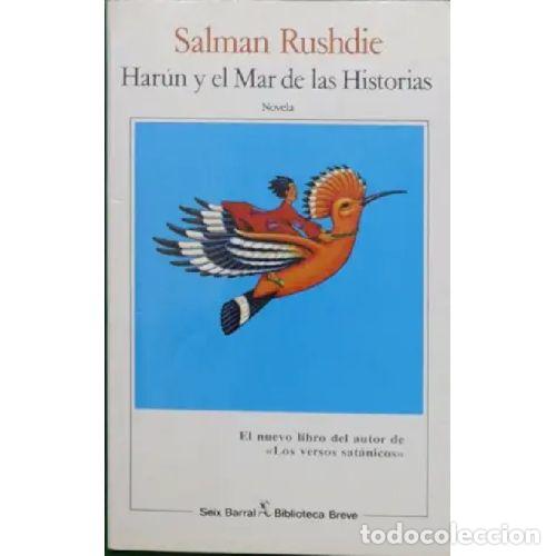 Libros: HARUN Y EL MAR DE LAS HISTORIAS - SALMAN RUSHDIE - Foto 1
