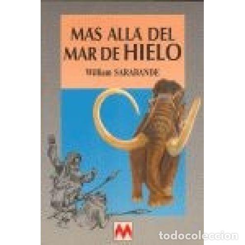Livros em segunda m&atilde;o: MAS ALLA DEL MAR DE HIELO - WILLIAM SARABANDE
