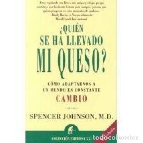 Libros: &iquest;QUIEN SE HA LLEVADO MI QUESO? - SPENCER JOHNSON - Foto 1