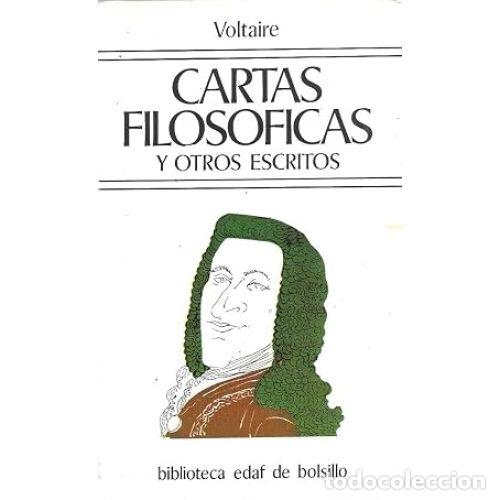 Libri di seconda mano: CARTAS FILOSOFICAS Y OTROS ESCRITOS - VOLTAIRE