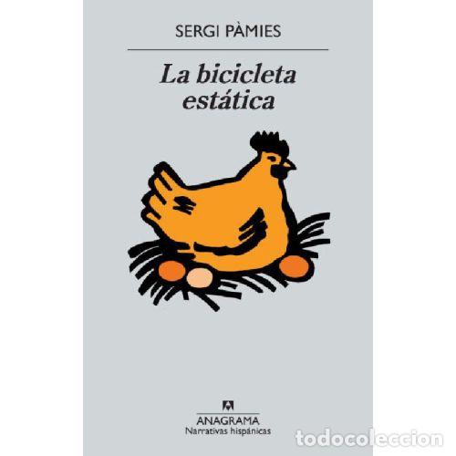 B&uuml;cher: LA BICICLETA EST&Aacute;TICA - SERGI P&Agrave;MIES