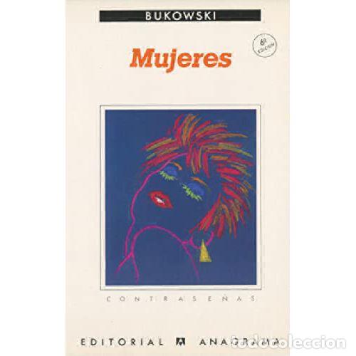 Libros: MUJERES - CHARLES BUKOWSKI - Foto 1