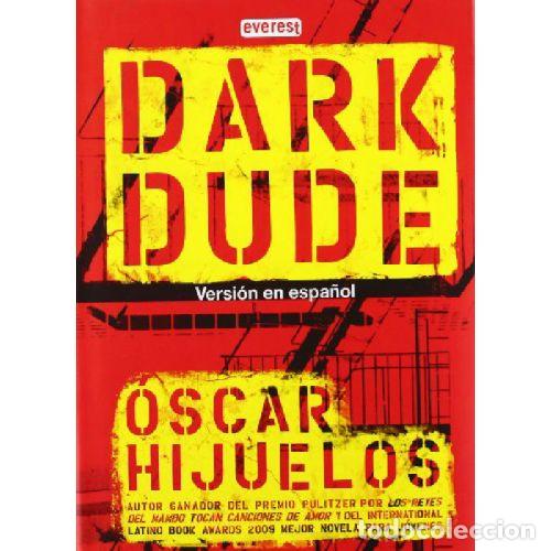 Libros: DARK DUDE - HIJUELOS &Oacute;SCAR - Foto 1