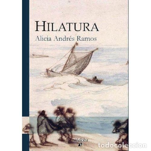 Libros: HILATURA - ALICIA ANDR&Eacute;S RAMOS - Foto 1