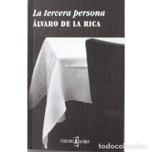 Livros em segunda m&atilde;o: LA TERCERA PERSONA - &Aacute;LVARO DE LA RICA