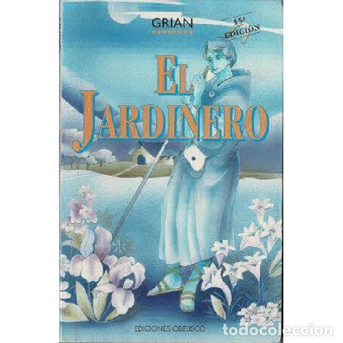 Libri di seconda mano: EL JARDINERO - GRIAN