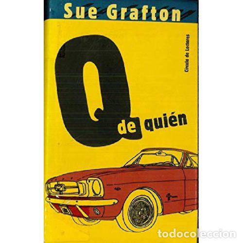Livros em segunda m&atilde;o: Q DE QUIEN - SUE GRAFTON