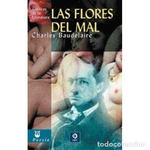 B&uuml;cher: LAS FLORES DEL MAL - CHARLES BAUDELAIRE