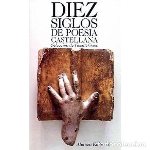 B&uuml;cher: DIEZ SIGLOS DE POESIA CASTELLANA - VICENTE GAOS