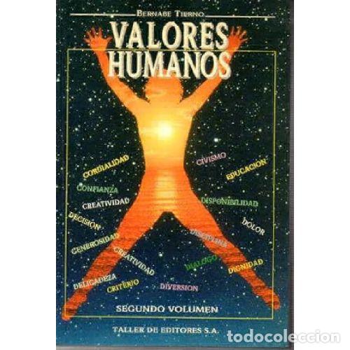 books: VALORES HUMANOS. SEGUNDO VOLUMEN - BERNABE TIERNO