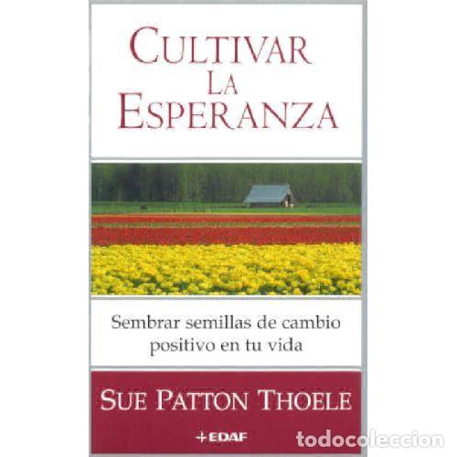 books: CULTIVAR LA ESPERANZA - SUE PATTON THOELE