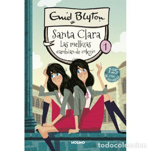 Livres: SANTA CLARA 1 - LAS MELLIZAS CAMBIAN DE COLEGIO - ENID BLYTON