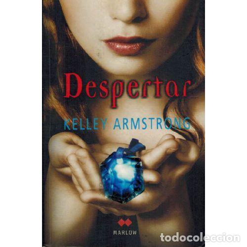 Livros em segunda m&atilde;o: DESPERTAR - KELLEY ARMSTRONG