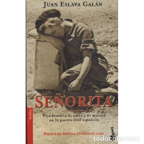 Libros: SE&Ntilde;ORITA - JUAN ESLAVA GALAN - Foto 1