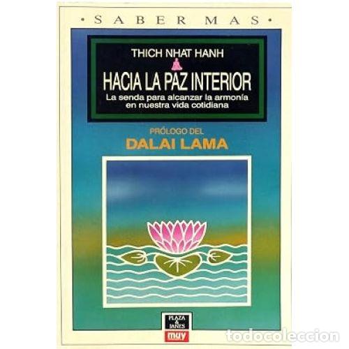 Libros: HACIA LA PAZ INTERIOR - THICH NHAT HANH - Foto 1