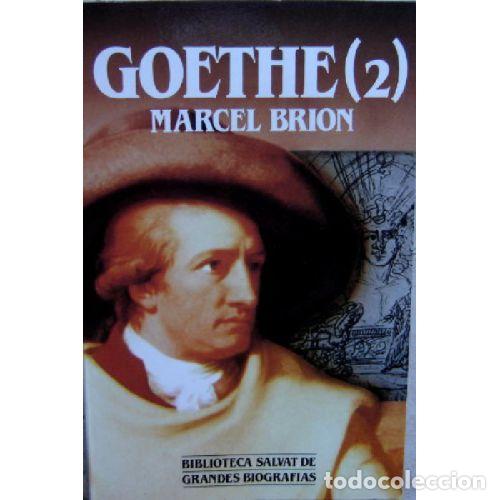 Libros: GOETHE 1 / 2 - MARCEL BRION - Foto 1